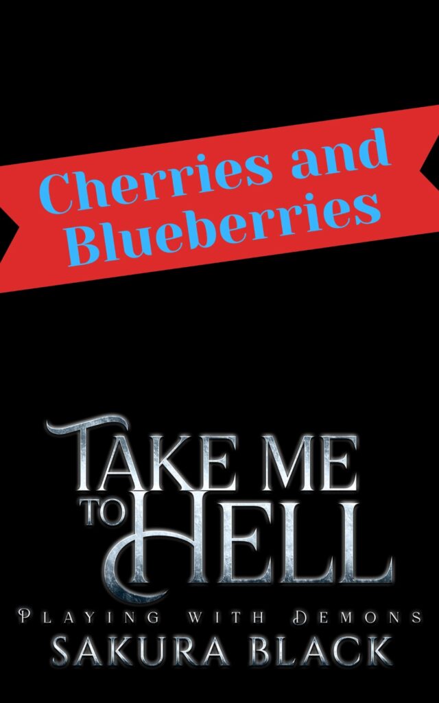 cherries and blueberries take me to hell bonus epilogue book cover